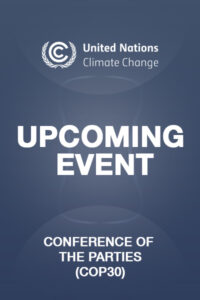 Upcoming Event COP30 400x600px 1 | Conference of the Parties (COP30)
